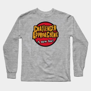 CHALLENGER APPROACHING - A new foe! (The Brawl) Long Sleeve T-Shirt